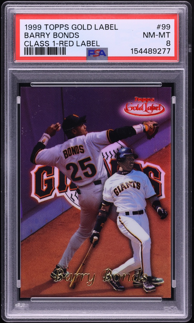 1999 Topps Gold Label Class 1 Red Label Barry Bonds /100 #99 PSA 8 NM-MT