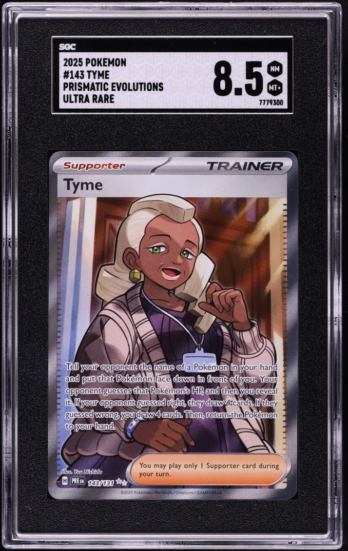 2025 Pokemon Scarlet & Violet Prismatic Evolutions Full Art Tyme #143 SGC 8.5 NM-MT+