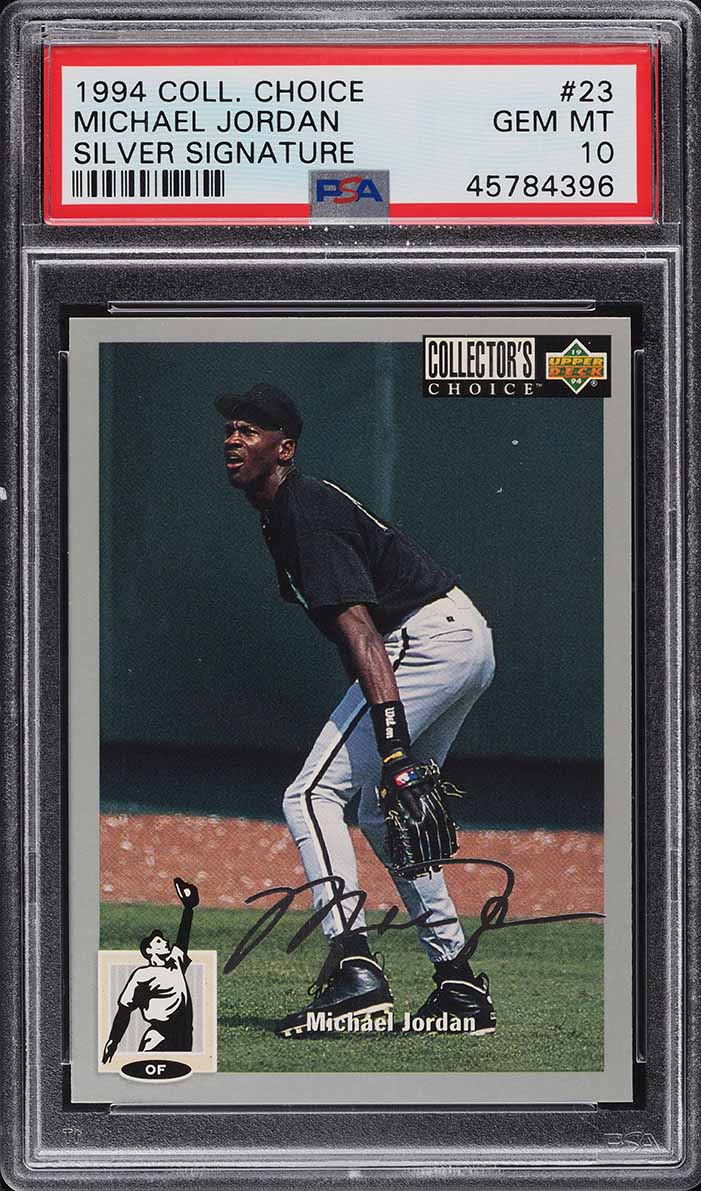 1994 Collector's Choice Silver Signature Michael Jordan ROOKIE #23 PSA 10 GEM MINT