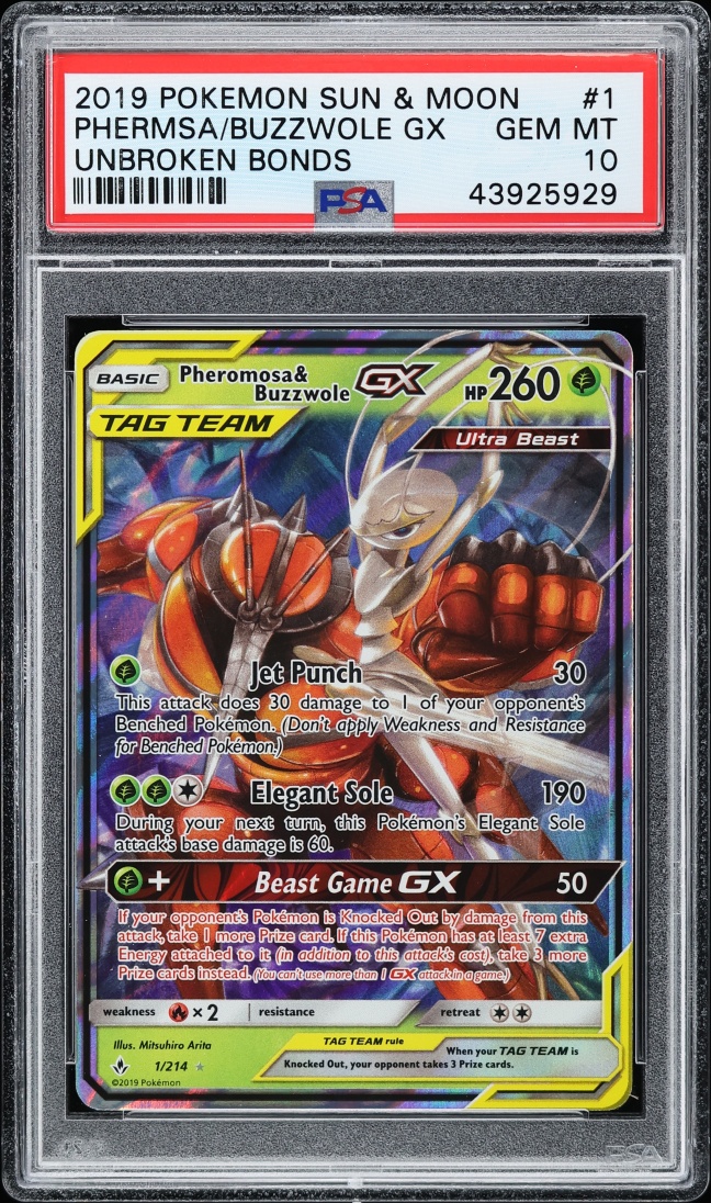 2019 Pokemon Sun & Moon Unbroken Bonds Full Art Pheromosa & Buzzwole GX #1 PSA 10 GEM MINT