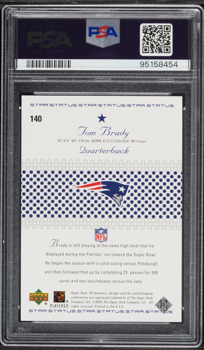 2002 SP Authentic Tom Brady /1150 #140 PSA 10 GEM MINT