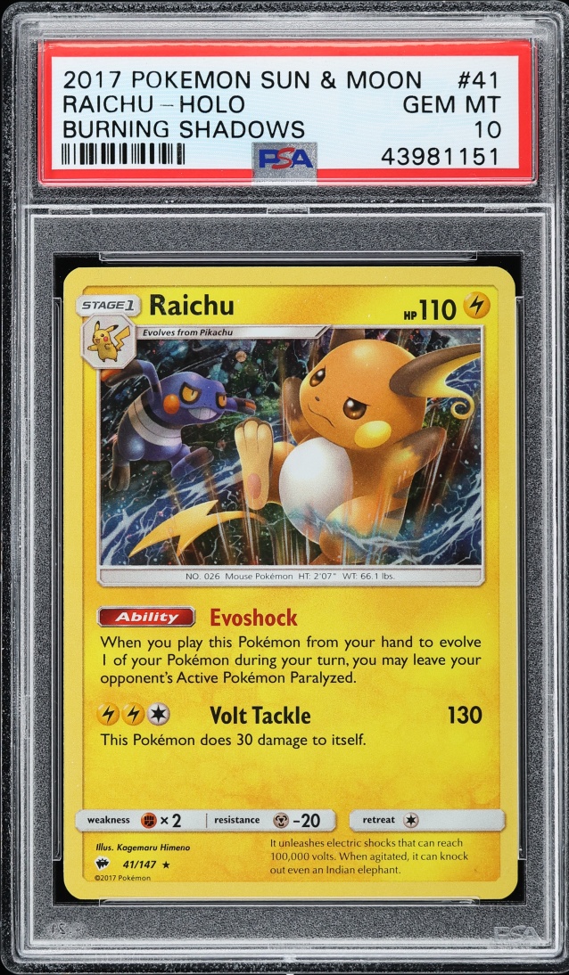 2017 Pokemon Sun & Moon Burning Shadows Holo Raichu #41 PSA 10 GEM MINT
