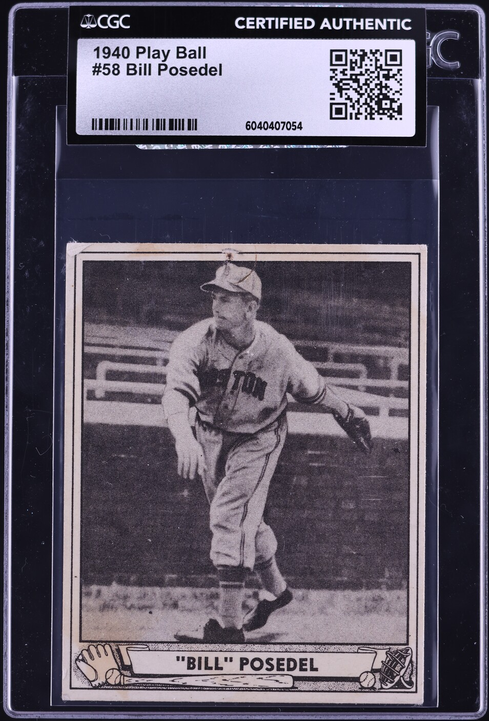 1940 Play Ball Bill Posedel #58 CGC AUTH