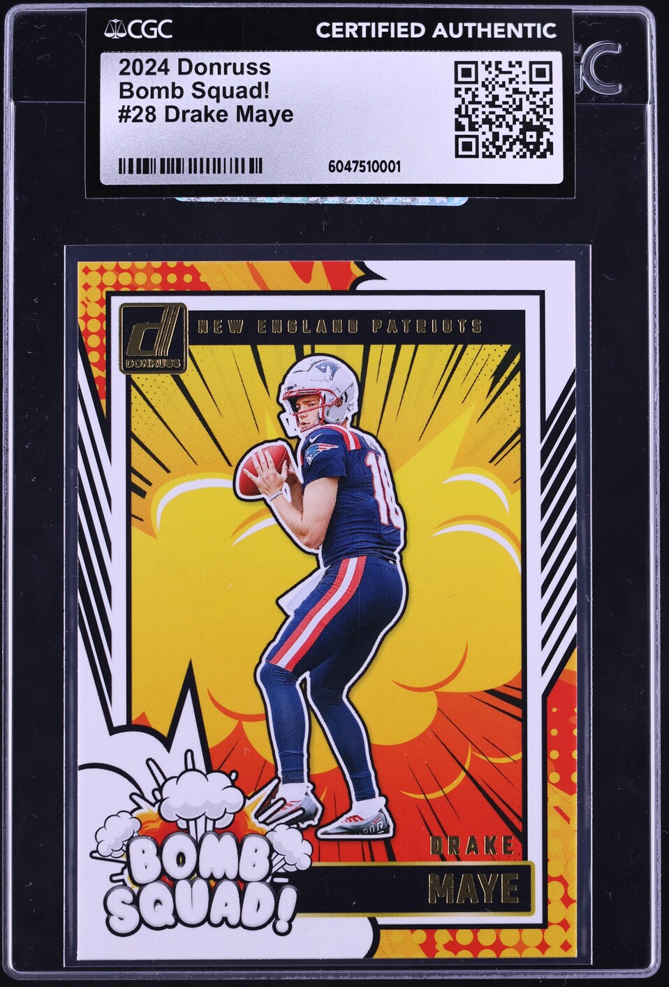 2024 Donruss Bomb Squad! Drake Maye ROOKIE #28 CGC AUTH