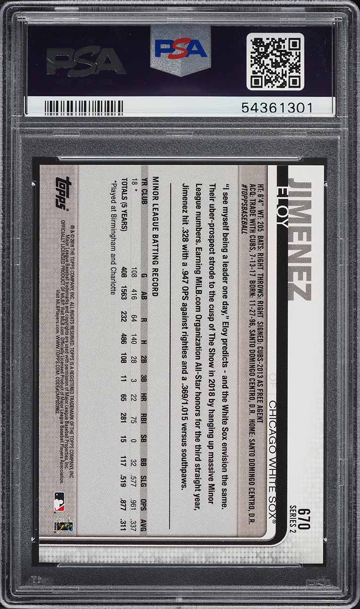 2019 Topps Eloy Jimenez ROOKIE #670 PSA 10 GEM MINT