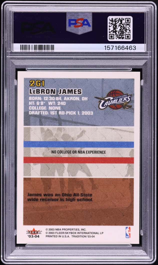 2003 Fleer Tradition LeBron James ROOKIE #261 PSA 10 GEM MINT