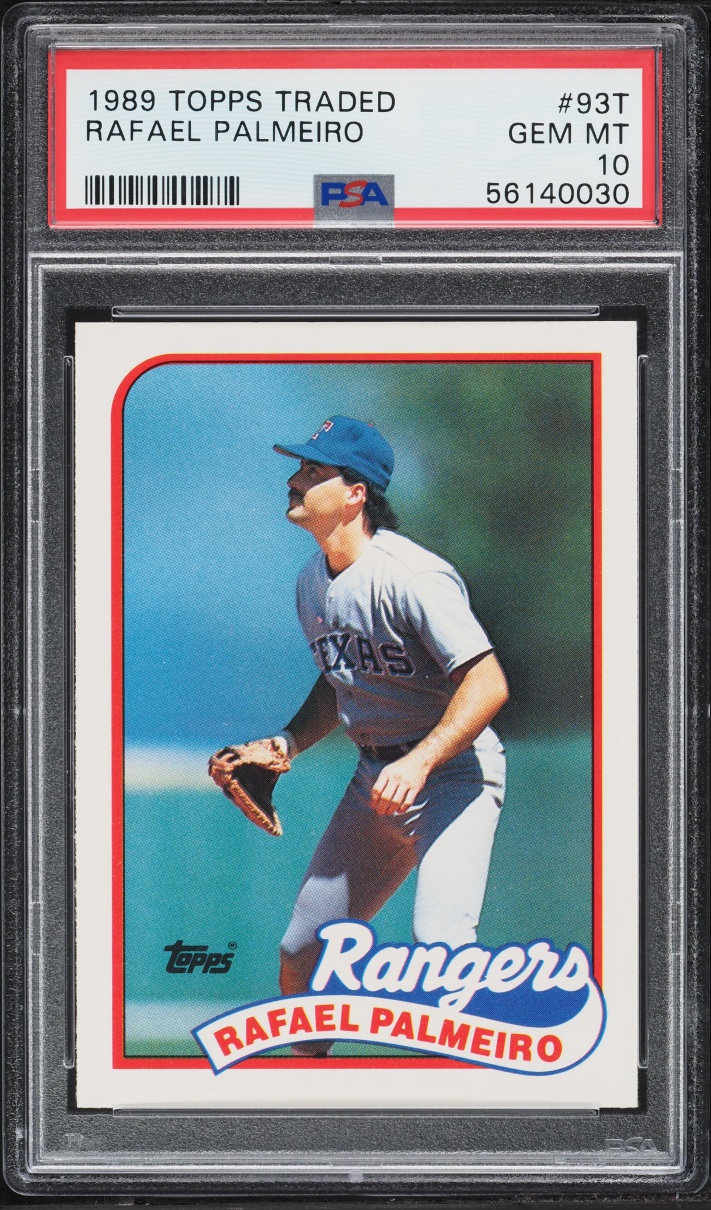 1989 Topps Traded Rafael Palmeiro #93T PSA 10 GEM MINT