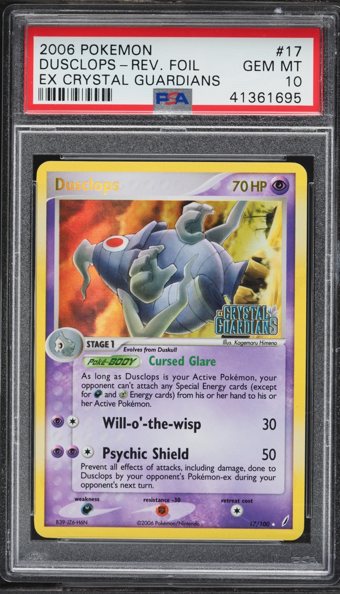 2006 Pokemon EX Crystal Guardians Reverse Holo Dusclops #17 PSA 10 GEM MINT