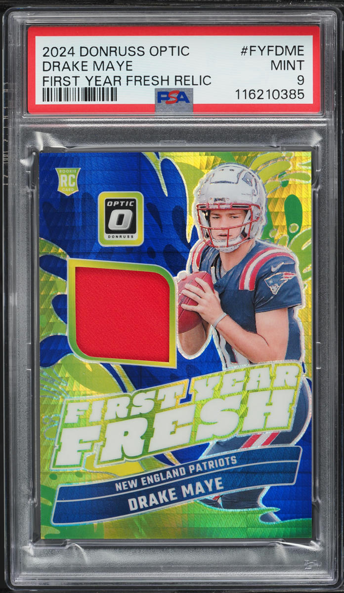 2024 Donruss Optic First Year Fresh Drake Maye ROOKIE PATCH #FYF-DME PSA 9 MINT