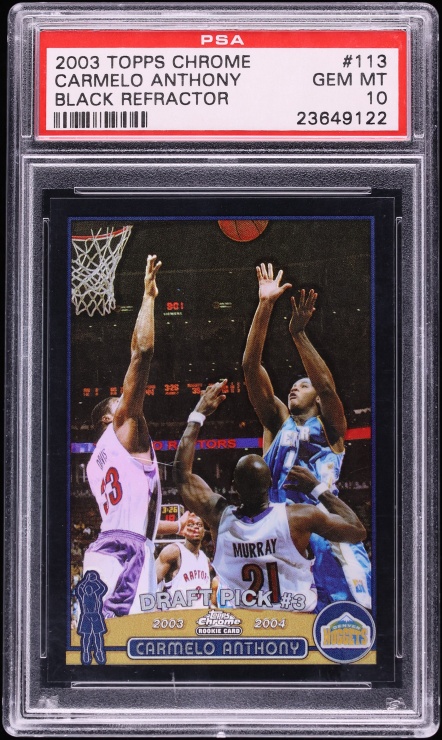 2003 Topps Chrome Black Refractor Carmelo Anthony ROOKIE /500 #113 PSA 10 GEM MINT