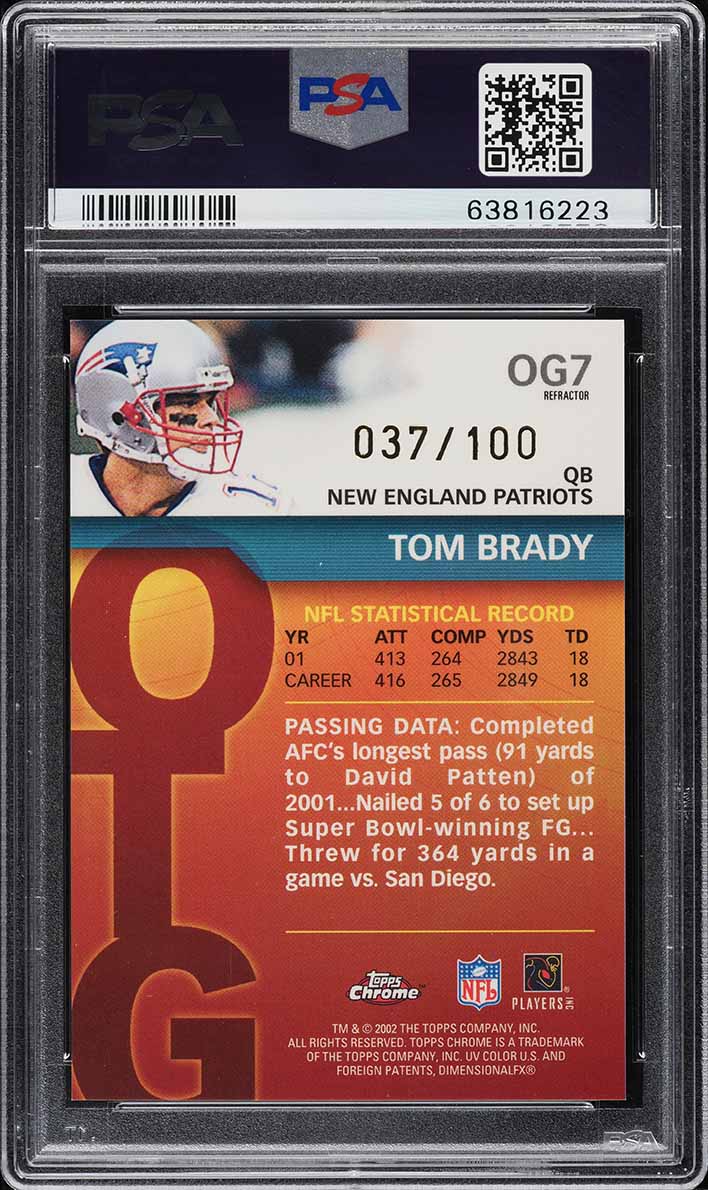 2002 Topps Chrome Own The Game Refractor Tom Brady /100 #OG7 PSA 9 MINT