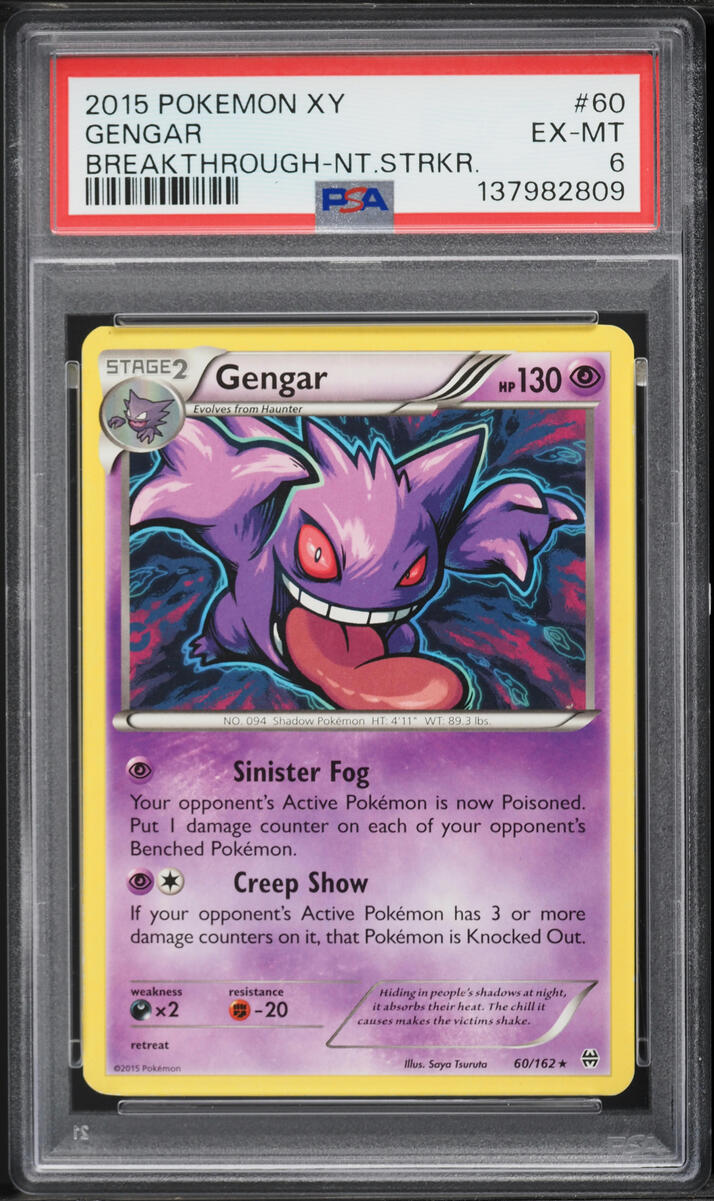 2015 Pokemon XY Breakthrough Night Striker Gengar #60 PSA 6 EXMT