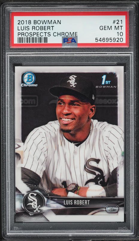 2018 Bowman Chrome Luis Robert PROSPECT #BCP21 PSA 10 GEM MINT on