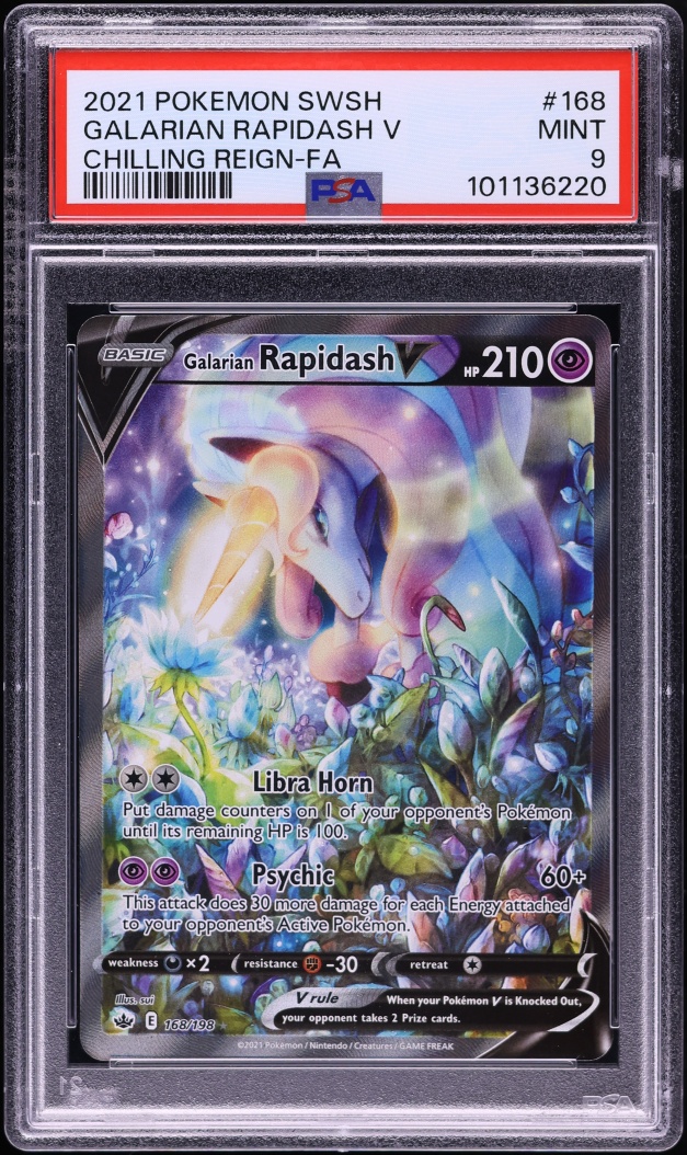 2021 Pokemon Sword & Shield Chilling Reign Full Art Galarian Rapidash V #168 PSA 9 MINT