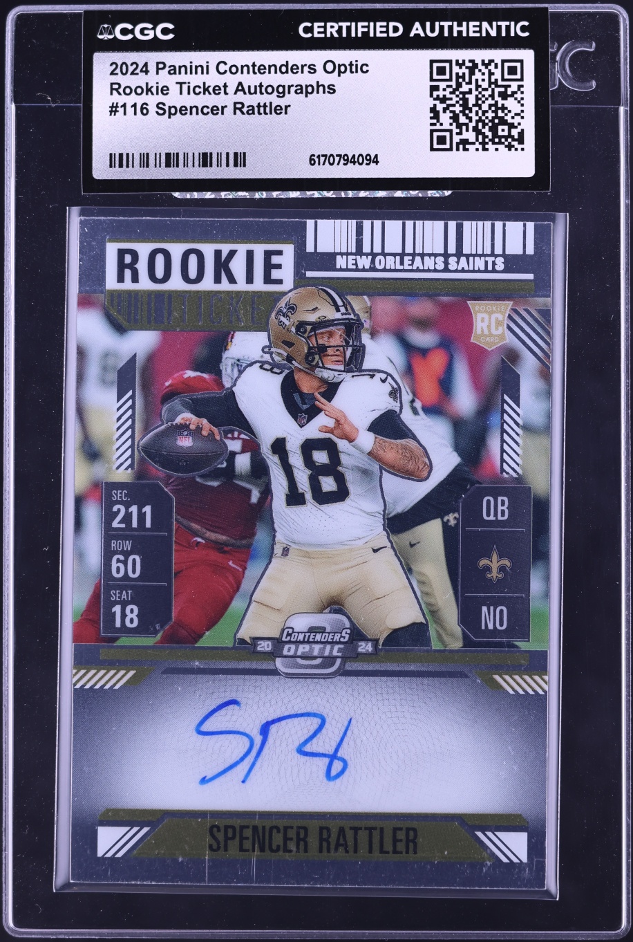 2024 Panini Contenders Optic Ticket Spencer Rattler ROOKIE AUTO #116 CGC AUTH