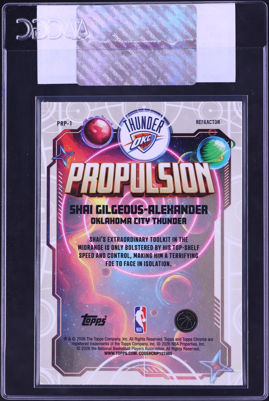2025 Topps Chrome Cosmic Propulsion Refractor Shai Gilgeous-Alexander #PRP-1 CGC AUTH