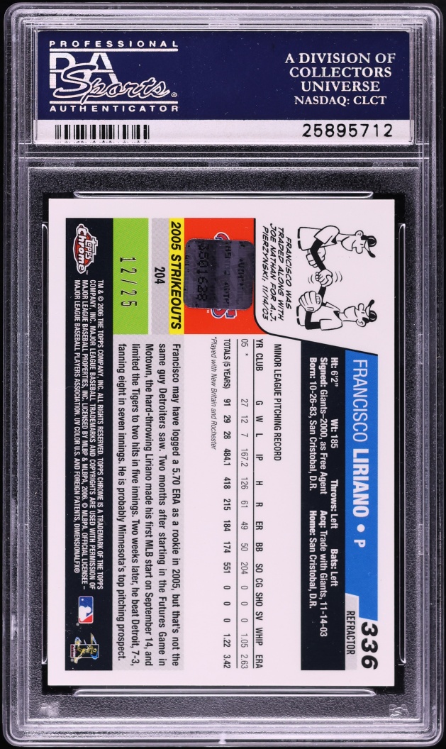 2006 Topps Chrome Red Refractor Francisco Liriano ROOKIE AUTO /25 #336 PSA 10 GEM MINT