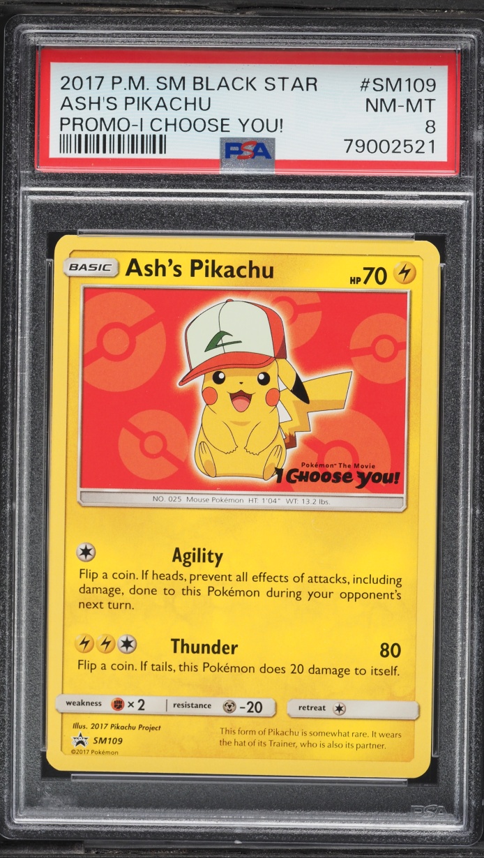 2017 Pokemon Sun & Moon Black Star Promo I Choose You! Ash's Pikachu #SM109 PSA 8 NM-MT