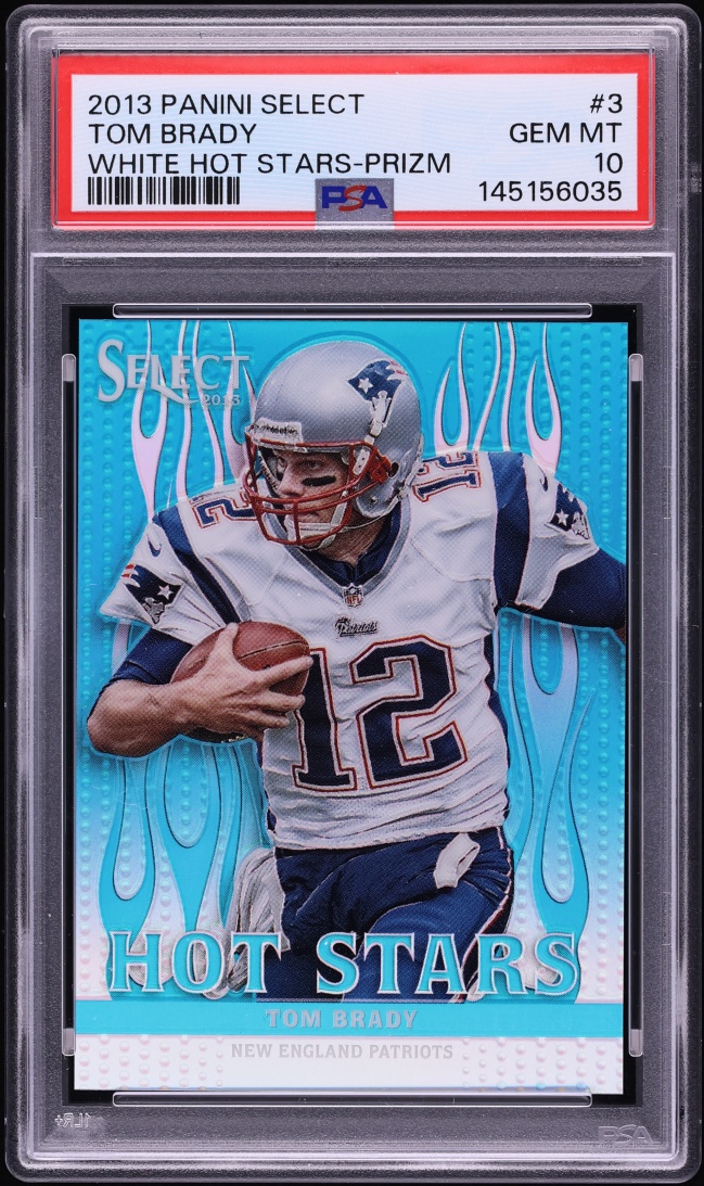 2013 Select White Hot Stars Prizm Tom Brady 25/25 #3 PSA 10 GEM MINT