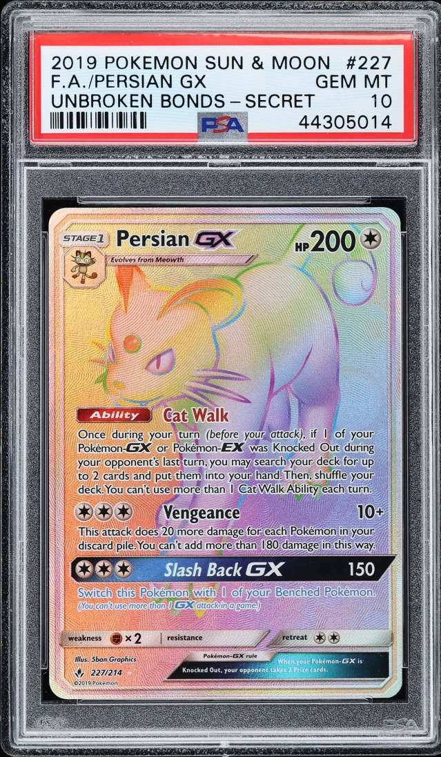 2019 Pokemon Sun & Moon Unbroken Bonds Rainbow Rare Persian GX #227 PSA 10 GEM MINT