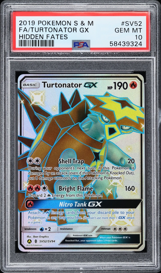 2019 Pokemon Sun & Moon Hidden Fates Full Art Shiny Turtonator GX #SV52 PSA 10 GEM MINT