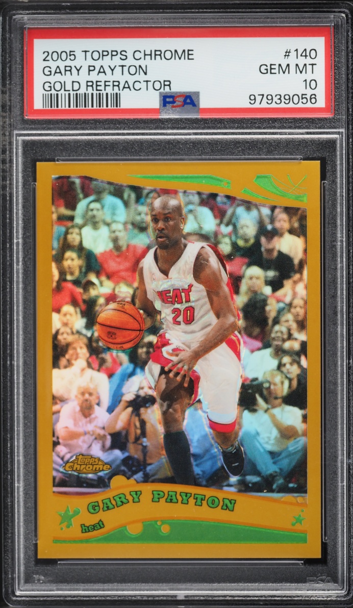 2005 Topps Chrome Gold Refractor Gary Payton /99 #140 PSA 10 GEM MINT
