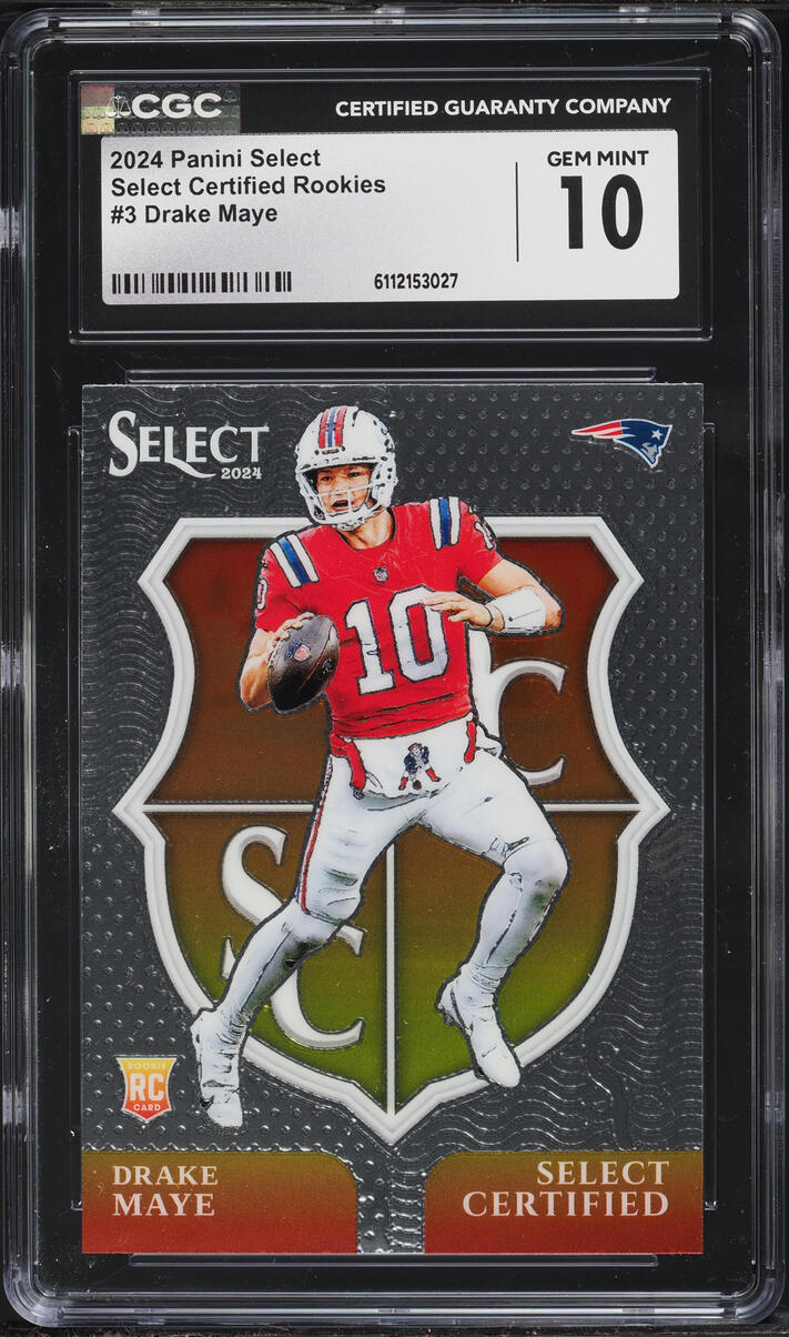 2024 Select Certified Drake Maye ROOKIE #3 CGC 10 GEM MINT