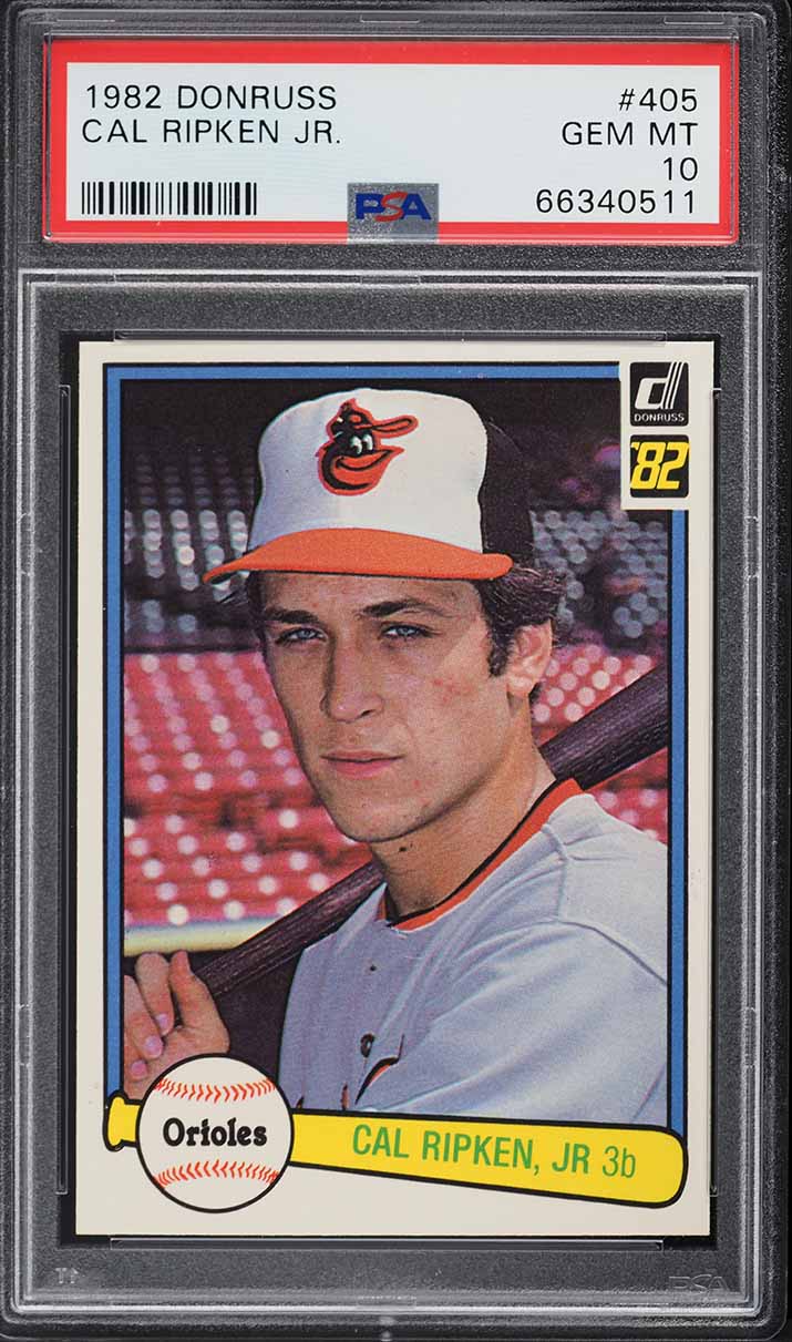 1982 Donruss Cal Ripken Jr. ROOKIE #405 PSA 10 GEM MINT