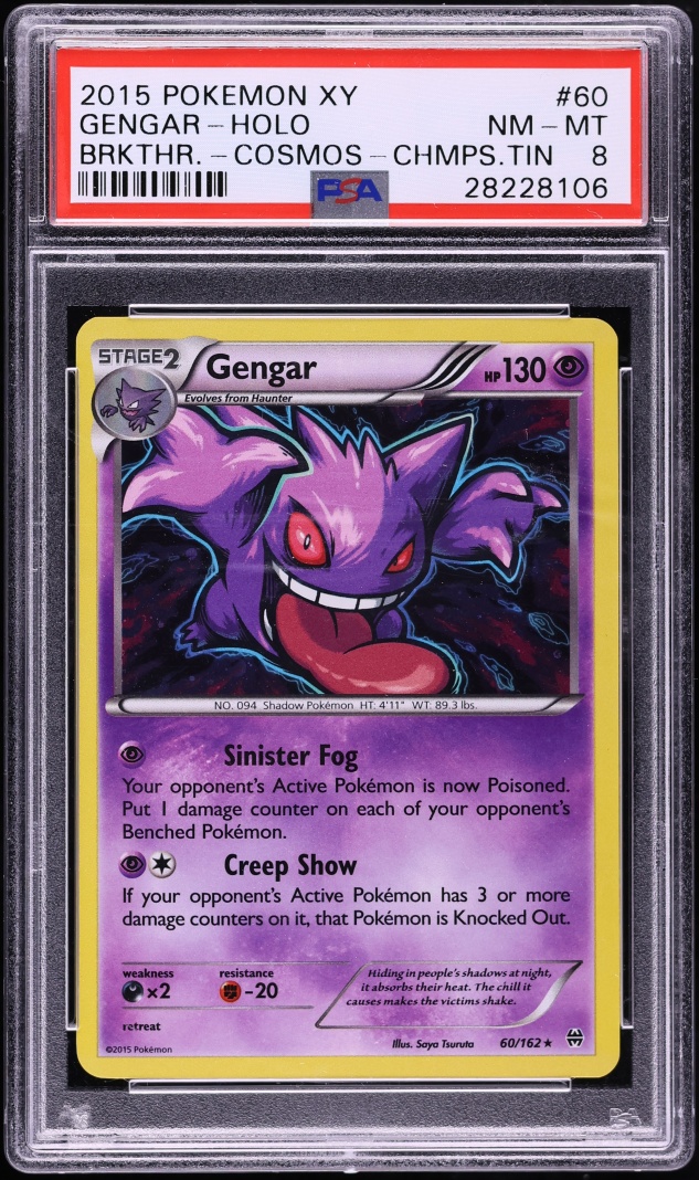 2015 Pokemon XY BREAKthrough Tin Cosmos Holo Gengar #60 PSA 8 NM-MT