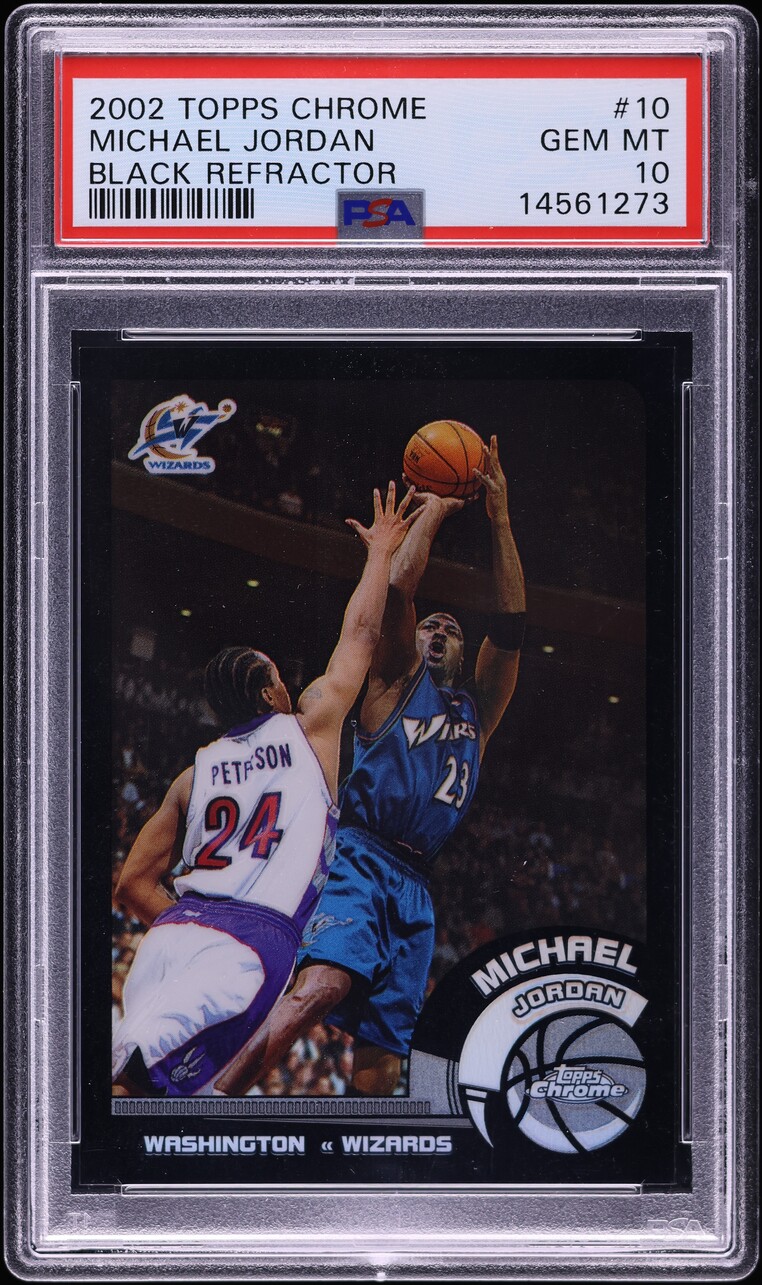 2002 Topps Chrome Black Refractor Michael Jordan /99 #10 PSA 10 GEM MINT