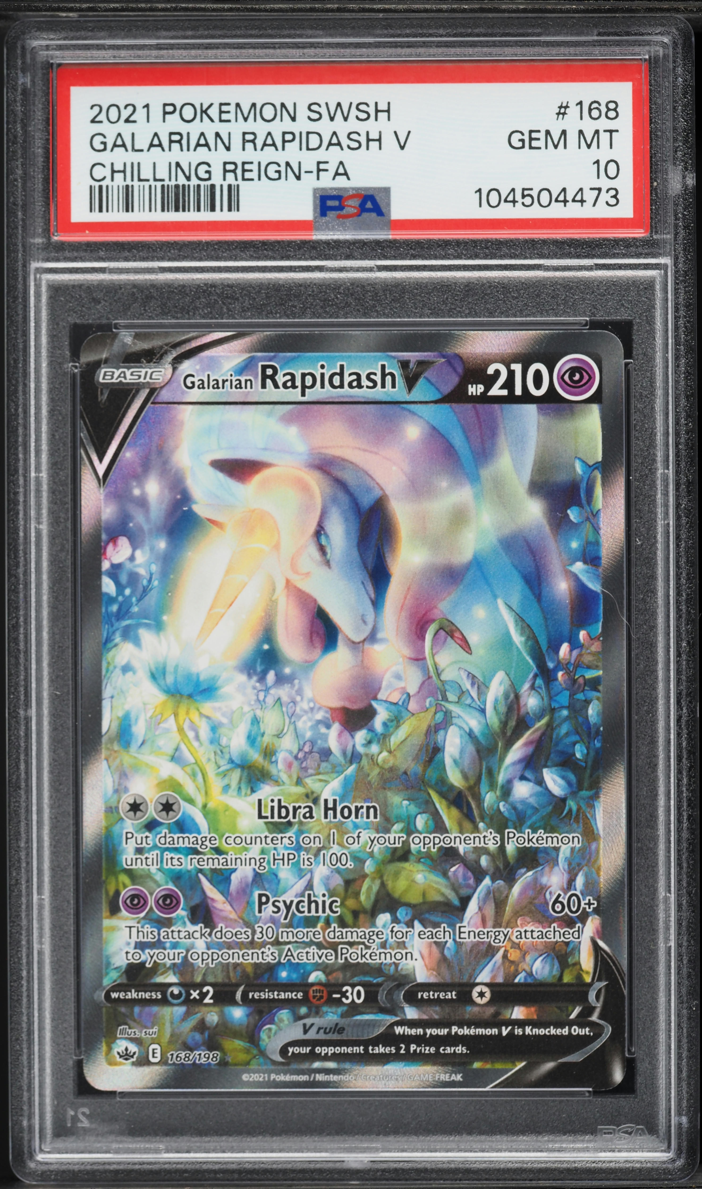 2021 Pokemon Sword & Shield Chilling Reign Full Art Galarian Rapidash V #168 PSA 10 GEM MINT