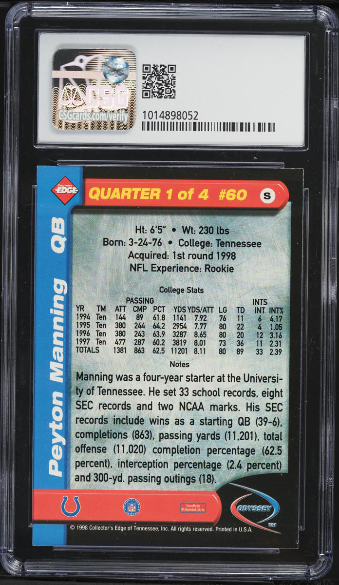 1998 Collector's Edge Odyssey Peyton Manning ROOKIE #60 CSG 8 NM-MT