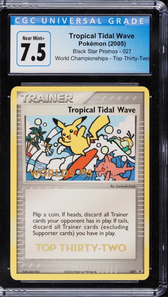 2005 Pokemon Black Star Promo Top Thirty-Two Tropical Tidal Wave #27 CGC 7.5