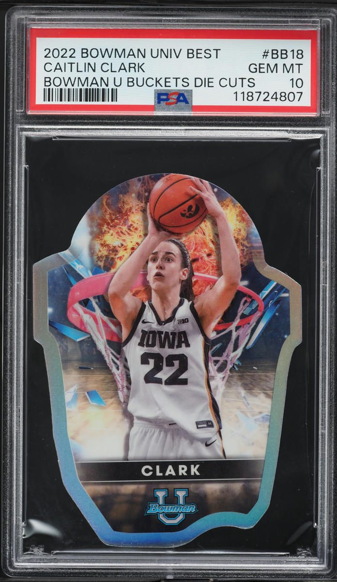 2022 Bowman University Best Buckets Die-Cut Caitlin Clark ROOKIE #BB-18 PSA 10 GEM MINT