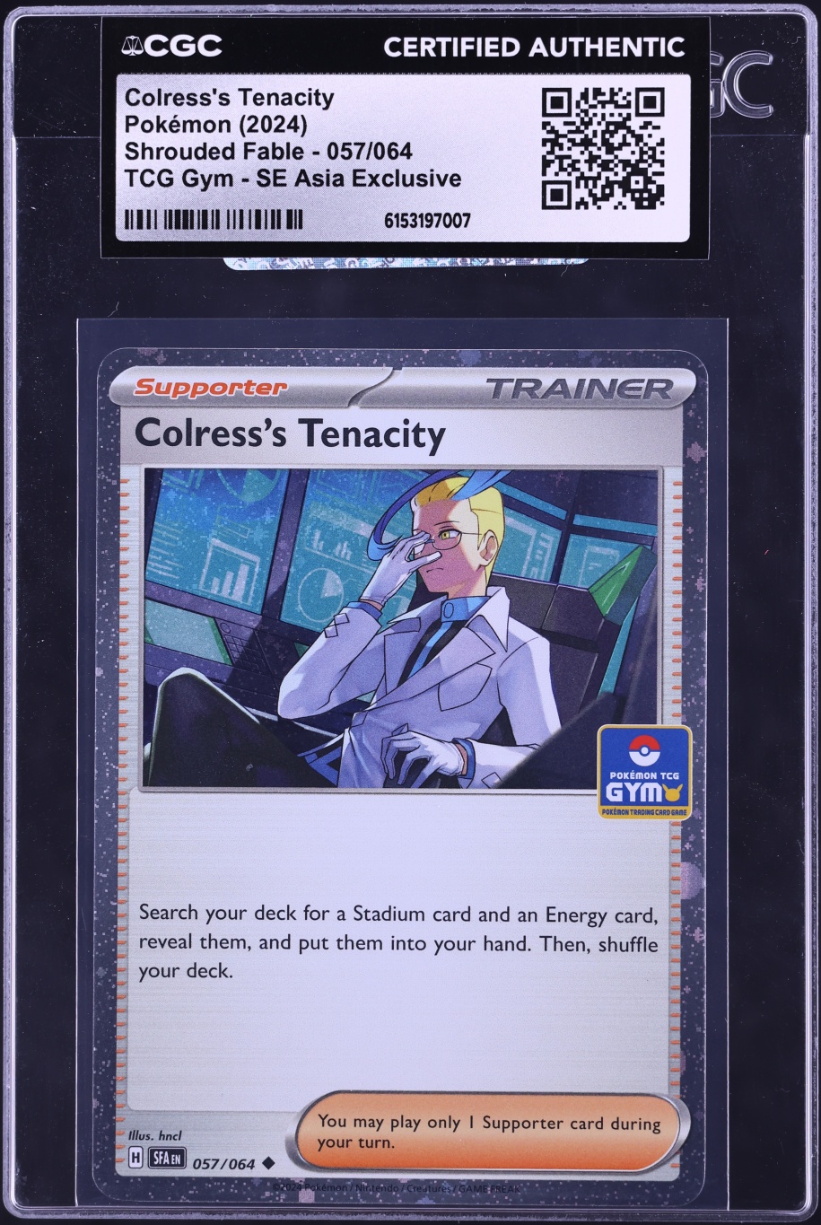 2024 Pokemon SV Shrouded Fable Gym SE Asia Exclusive Colress's Tenacity #057 CGC AUTH