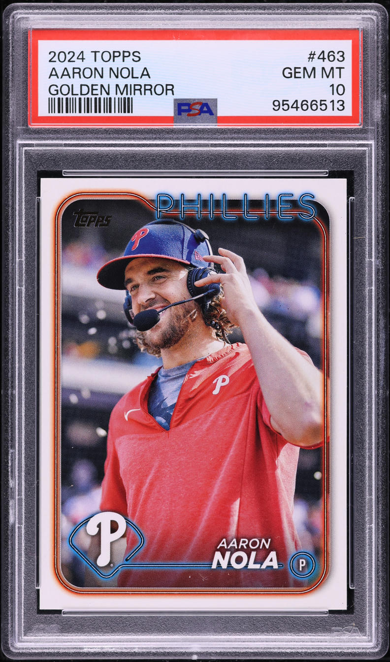 2024 Topps Golden Mirror Aaron Nola #463 PSA 10 GEM MINT