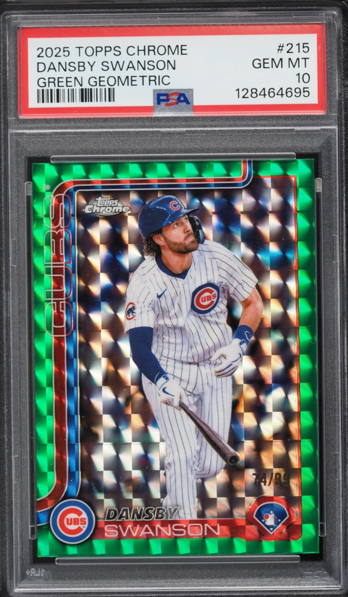 2025 Topps Chrome Green Geometric Dansby Swanson /99 #215 PSA 10 GEM MINT