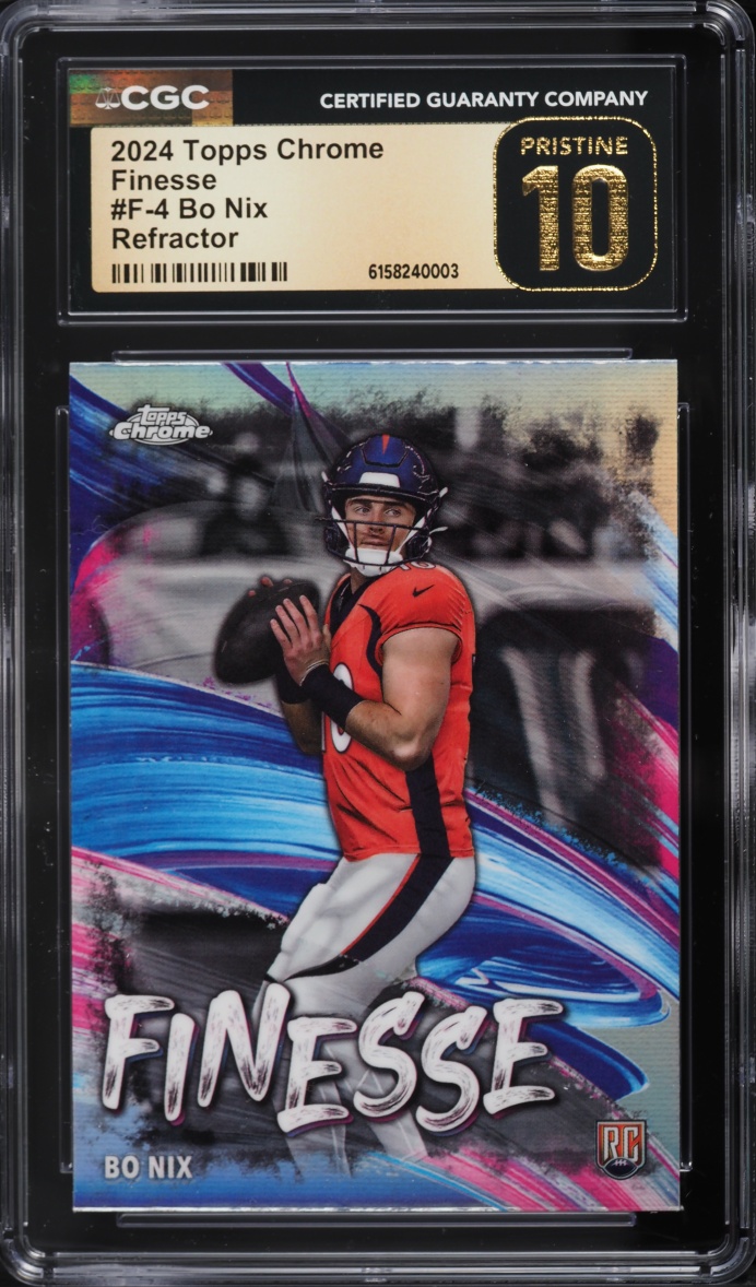 2024 Topps Chrome Finesse Refractor Bo Nix ROOKIE #F-4 CGC 10 PRISTINE