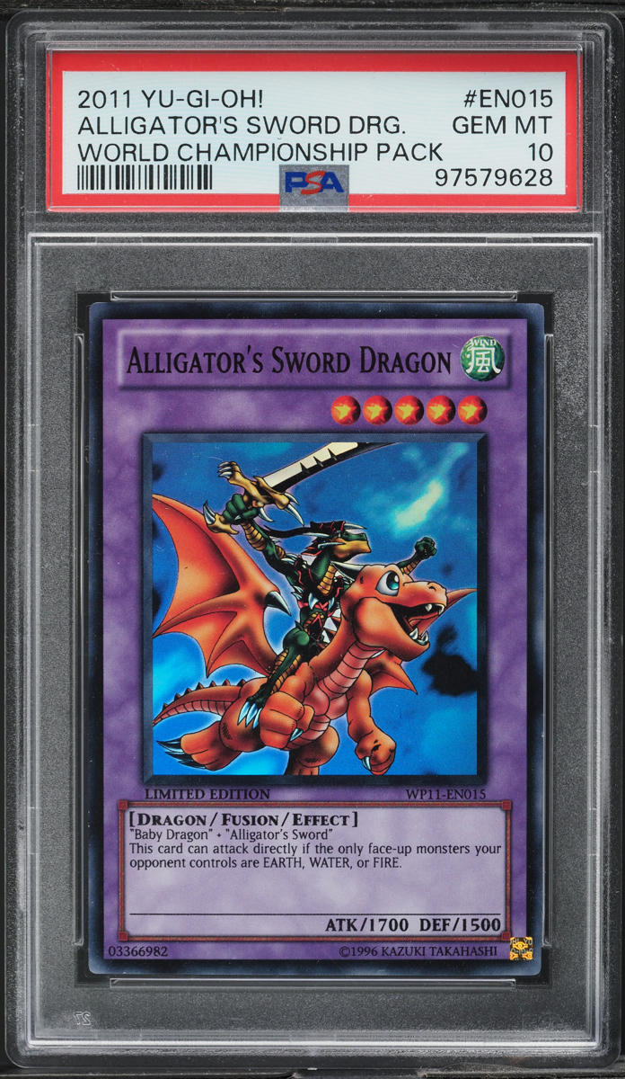 2011 Yu-Gi-Oh! World Championship Pack Alligator's Sword Dragon PSA 10 GEM MINT