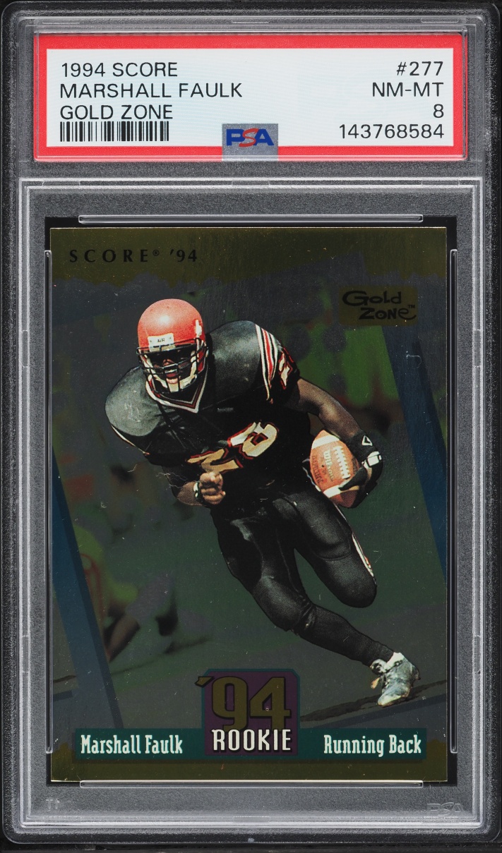 1994 Score Gold Zone Marshall Faulk ROOKIE #277 PSA 8 NM-MT