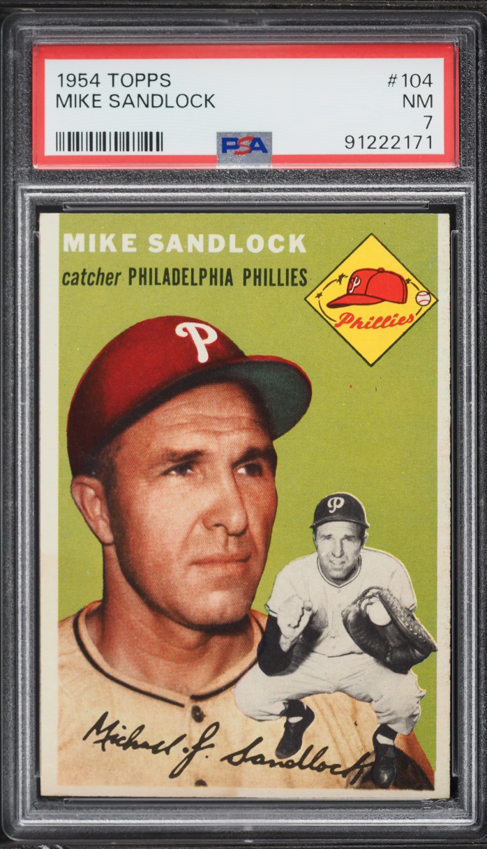 1954 Topps Mike Sandlock #104 PSA 7 NRMT