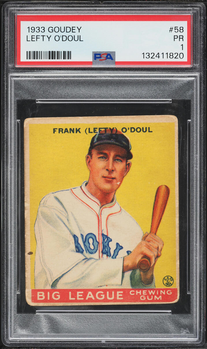 1933 Goudey Lefty O'Doul #58 PSA 1 PR