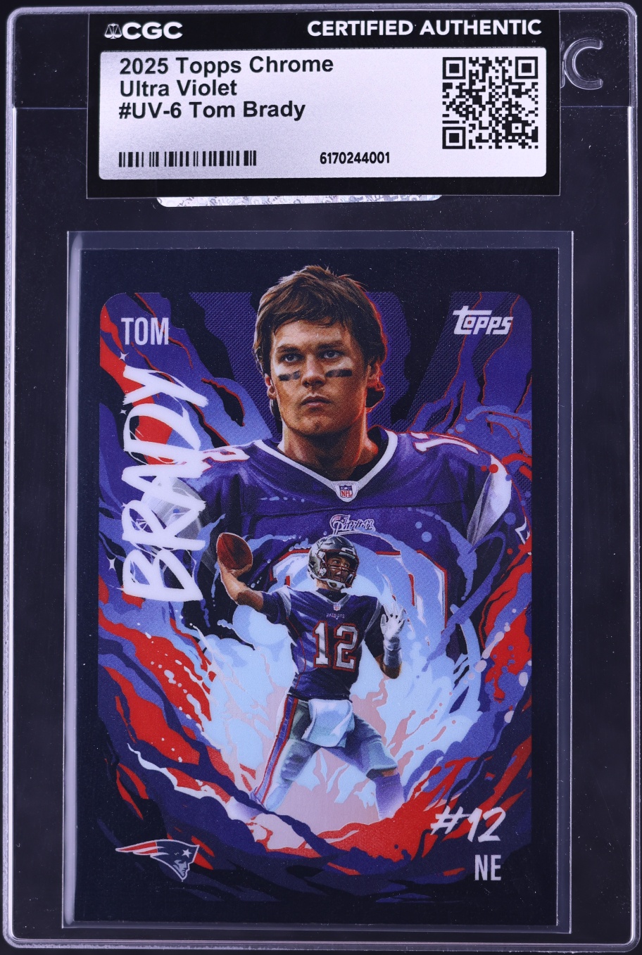 2025 Topps Chrome Ultra Violet Tom Brady #UV-6 CGC AUTH