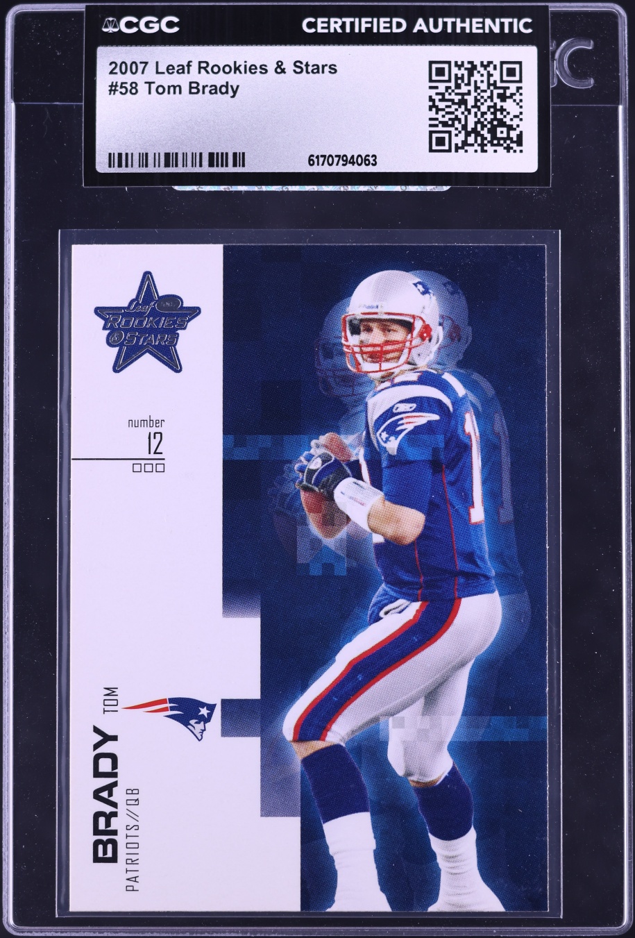 2007 Leaf Rookies & Stars Tom Brady #58 CGC AUTH