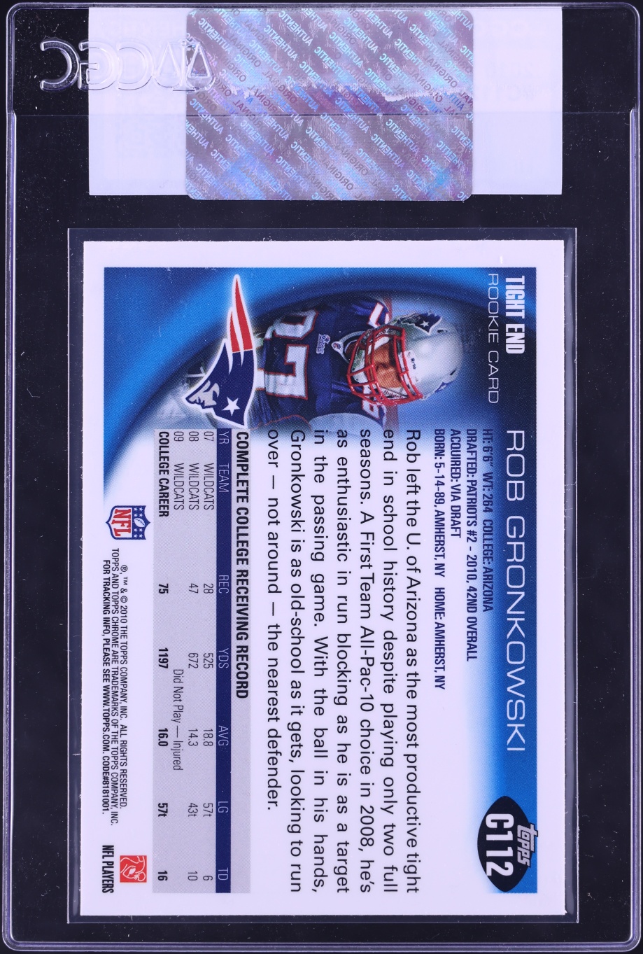 2010 Topps Chrome Rob Gronkowski ROOKIE #C112 CGC AUTH