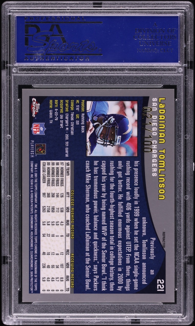 2001 Topps Chrome Black Refractor LaDainian Tomlinson ROOKIE JERSEY # 21/100 #221 PSA 9 MINT