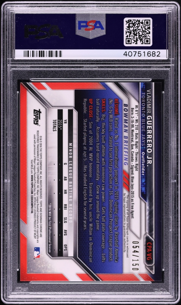 2016 Bowman Chrome Blue Refractor Vladimir Guerrero Jr. PROSPECT AUTO /150 PSA 10 GEM MINT