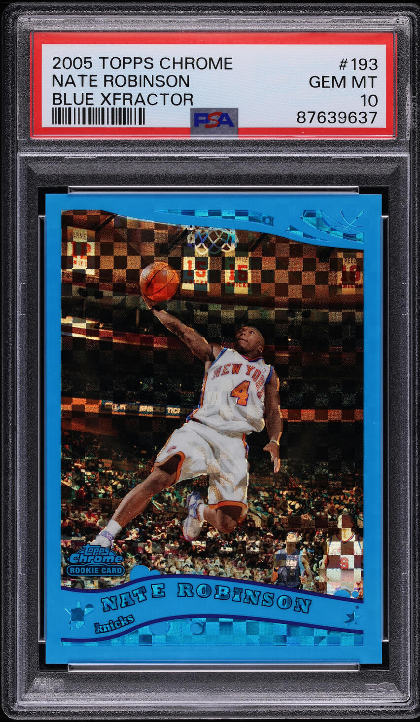 2005 Topps Chrome Blue Xfractor Nate Robinson ROOKIE /90 #193 PSA 10 GEM MINT