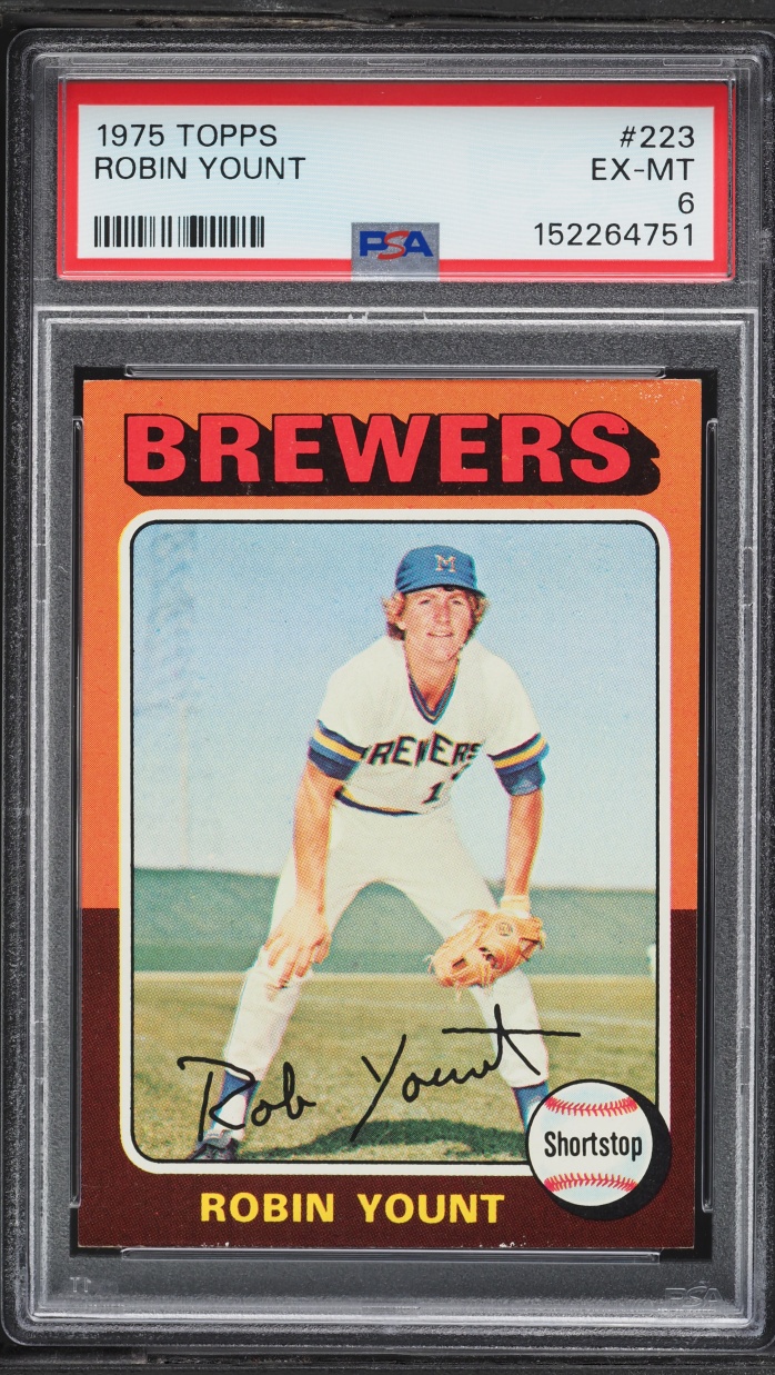 1975 Topps Robin Yount ROOKIE #223 PSA 6 EXMT