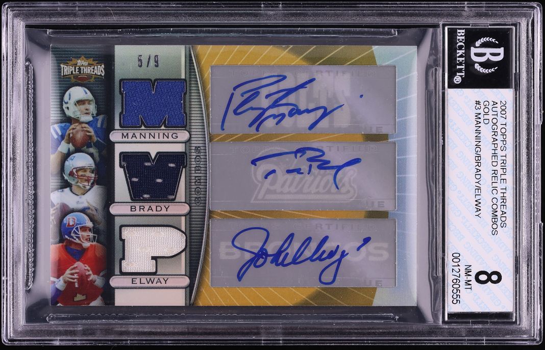 2007 Topps Triple Threads Gold Peyton Manning Tom Brady John Elway PATCH AUTO /9 #3 BGS 8 NM-MT